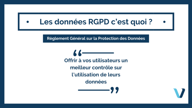 Les données RGPD c’est quoi ? Sécurisez les données de vos utilisateurs pour un site plus performant et rassurant !