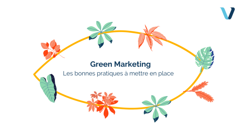 Qu'est ce que le green marketing et ses bonnes pratiques