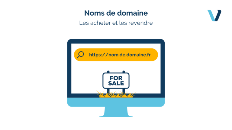 Acheter et revendre des noms de domaine